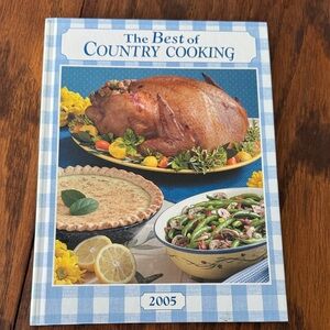 The Best of Country Cooking Cookbook 2005